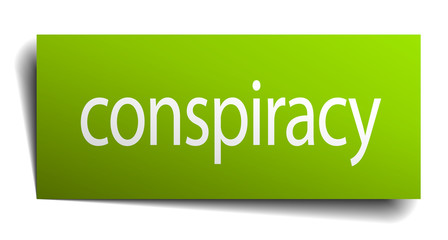 conspiracy green paper sign on white background
