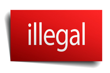 illegal red square isolated paper sign on white