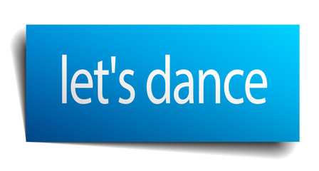 let's dance blue paper sign isolated on white