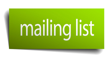 mailing list green paper sign on white background