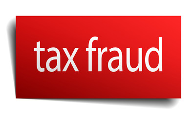 tax fraud red paper sign on white background