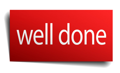 well done red square isolated paper sign on white