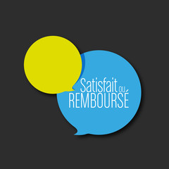 satisfait ou remboursé