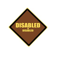 Fototapeta premium Disabled yellow stamp text on brown background