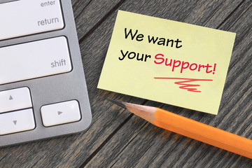 we want your support message, with desk background