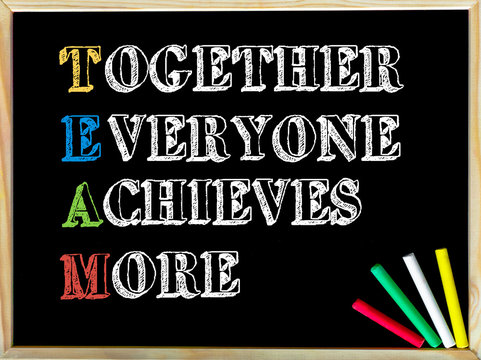 Acronym TEAM as Together Everyone Achieves More