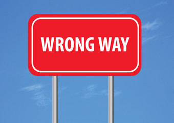 wrong way sign