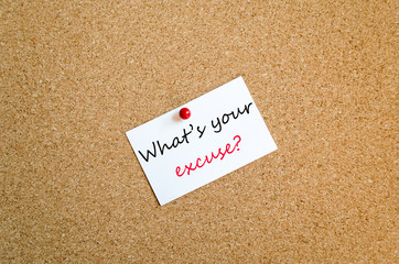 What's your excuse sticky note concept - obrazy, fototapety, plakaty