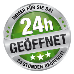 24h geöffnet - 24 Stunden geöffnet! Immer für Sie da!