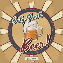 Retro beer vector poster. Vintage poster template for fresh beer