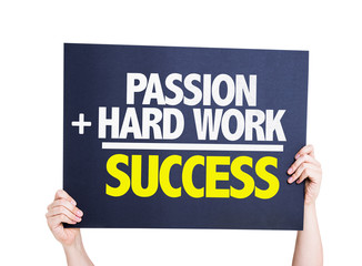Passion + Hard Work = Success card isolated on white