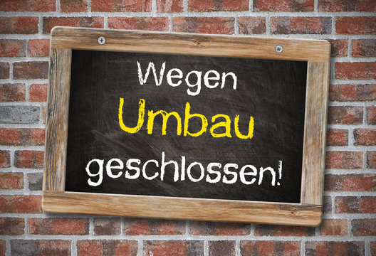 Tafel - Umbau!