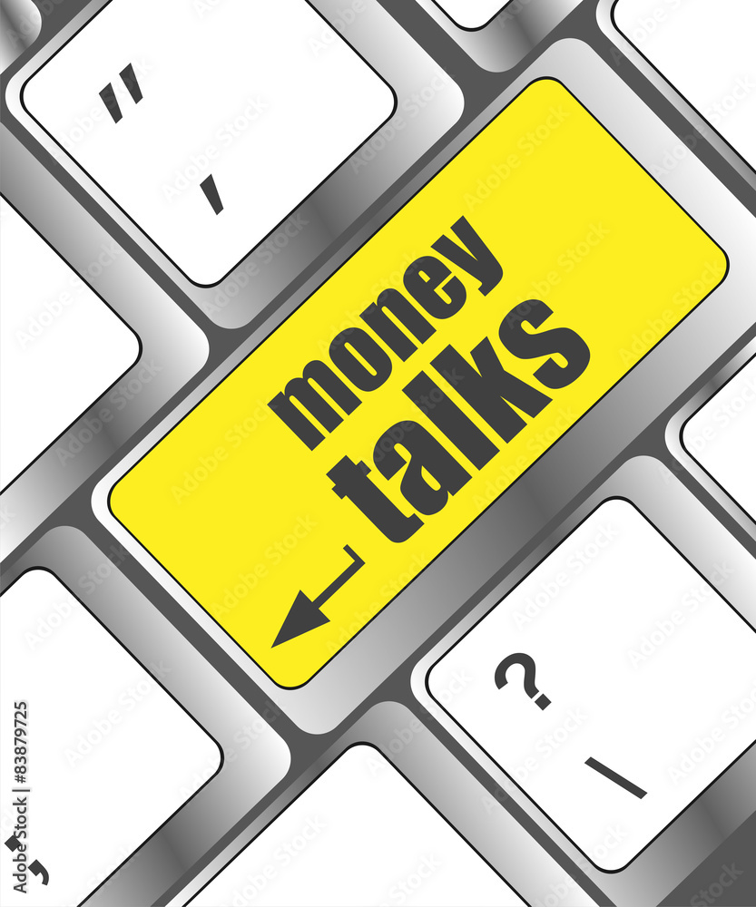 Poster money talks on computer keyboard key button
