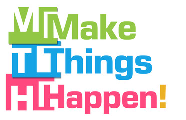 Make Things Happen Colorful Stripes 