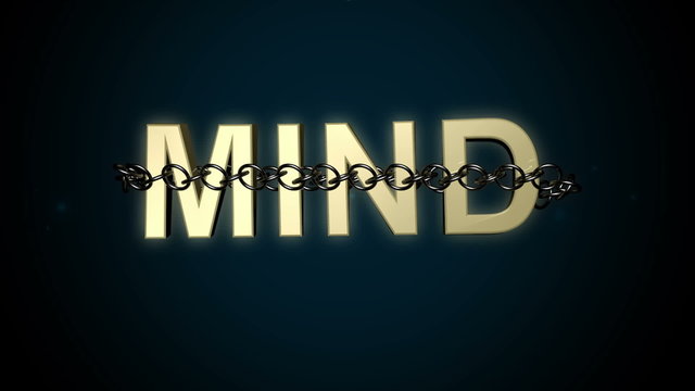Concept animation of Mind text breaking free of chains.