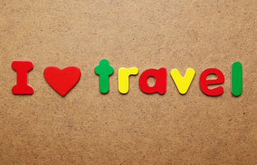 I love travel words made of colorful magnets
