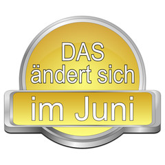 Das ändert sich im Juni Button