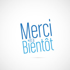 merci à bientôt