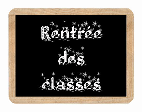 Ardoise rentr&eacute;e des classes