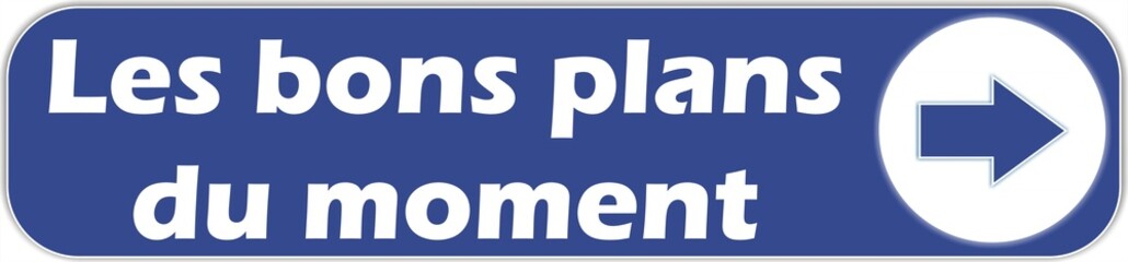 bouton bons plans du moment
