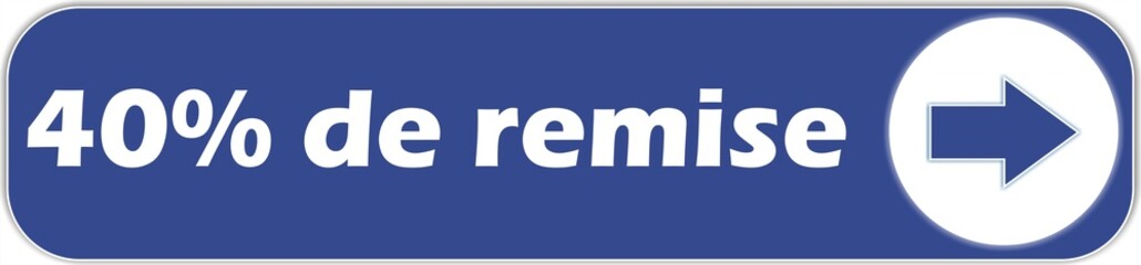 bouton 40% de remise