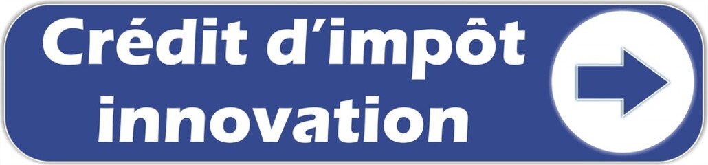bouton crédit d'impôt innovation