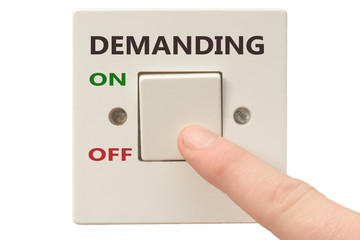 Anger management, switch off Demanding
