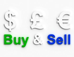 Obraz premium Dollar Euro Pound Buy and Sell sign