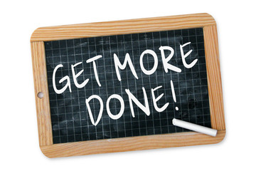 Obraz premium Get more done