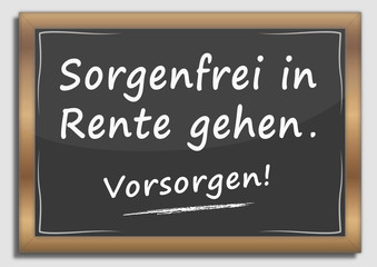 Sorgenfrei in Rente gehen!