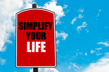 Simplify Your Life