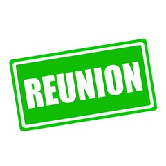 Reunion white stamp text on green background