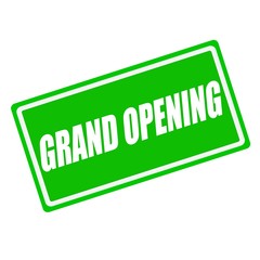 Grand opening white stamp text on green background