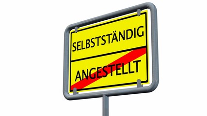 Selbstständig / Angestellt - Schild