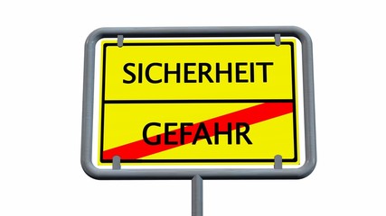 Sicherheit / Gefahr - Schild