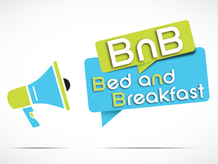 mégaphone : bed and breakfast (BnB)