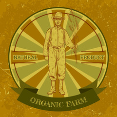 organic farm vintage label with farmer. Hand drawn vector illustration