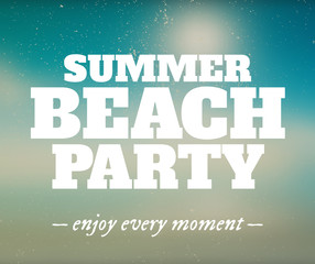 Fototapeta na wymiar Summer beach party poster with enjoy every moment