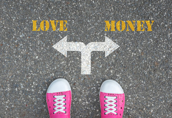 Decision to make at the crossroad - love or money