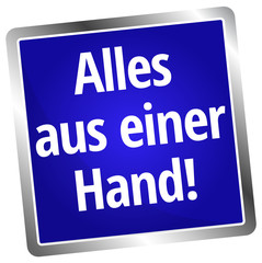 Alles aus einer Hand 