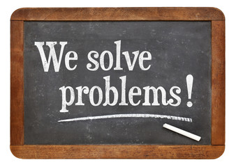 Obraz premium We solve problems - service marketing