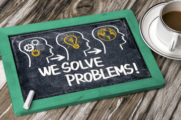 we solve problems