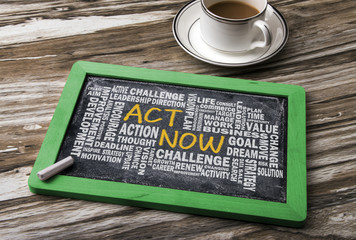 act now concept with related word cloud