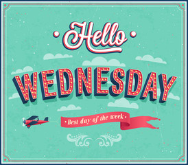 Hello Wednesday typographic design. - 84918317
