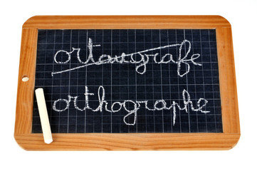 Ardoise et orthographe 
