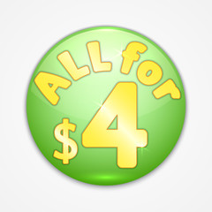 Vector abstract round green sticker all for four dollars