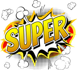 Super - Comic book style word isolated on white background.