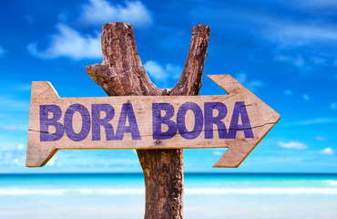 Bora Bora wooden sign with beach background