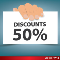Hand holding white paper, a discount of 50 percent. Vector.