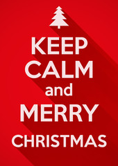 Keep Calm and Merry Christmas. Card or invitation.